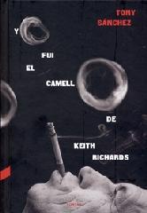 YO FUI CAMELLO DE KEITH RICHARDS