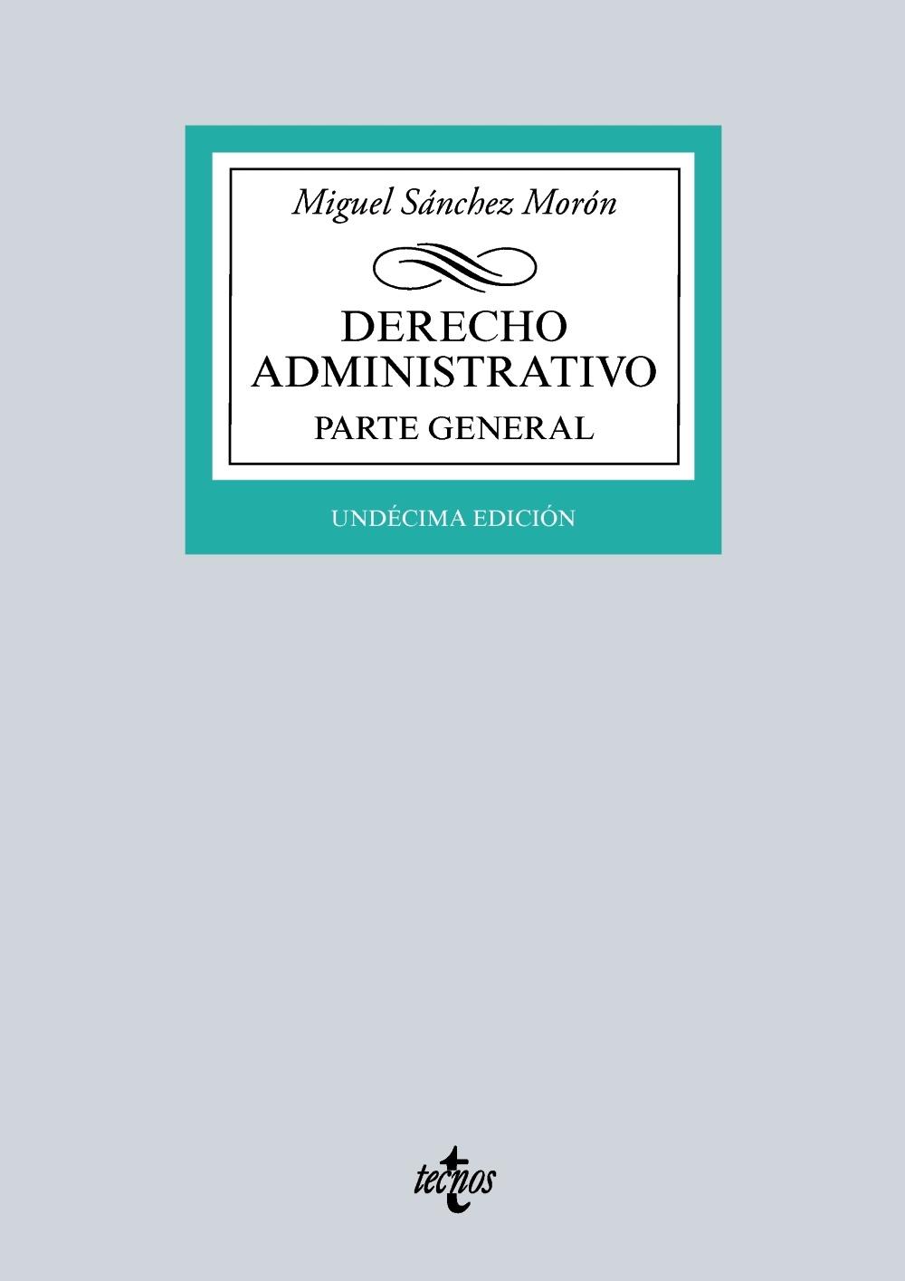 DERECHO ADMINISTRATIVO "PARTE GENERAL"