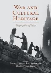WAR AND CULTURAL HERITAGE "BIOGRAPHIES OF PLACE"