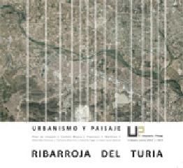 RIBARROJA DEL TURIA. URBANISMO Y PAISAJE