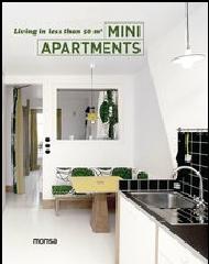 MINI APARTMENTS. "LIVING IN LESS THAN 50 M2"