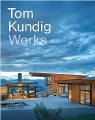 TOM KUNDIG "WORKS"