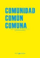 COMUNIDAD. COMÚN COMUNA