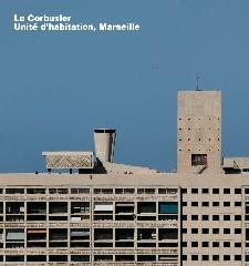 LE CORBUSIER UNITÉ D'HABITATION, MARSEILLE