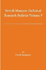 BRITISH MUSEUM TECHNICAL RESEARCH BULLETIN Vol.9