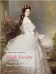 HIGH SOCIETY: THE ART OF FRANZ XAVER WINTERHALTER,