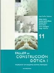TALLER DE CONSTRUCCIÓN GOTICA I