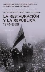 LA RESTAURACIÓN Y LA REPÚBLICA, 1874-1936