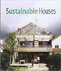 SUSTAINABLE HOUSES