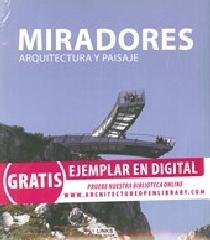 MIRADORES ARQUITECTURA Y PAISAJE