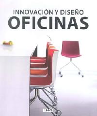 INNOVACION Y DISEÑO DE OFICINAS