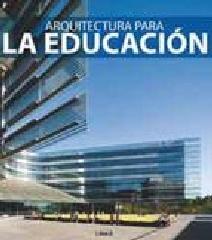 ARQUITECTURA PARA LA EDUCACION