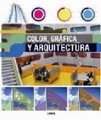 COLOR GRAFICA Y ARQUITECTURA