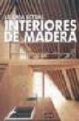 INTERIORES DE MADERA LA CASA ACTUAL