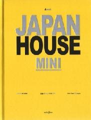 JAPAN HOUSE MINI....