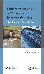 EFFICIENT MANAGEMENT OF WASTEWATER FROM MANUFACTURING "NEW TREATMENT TECHNOLOGIES"