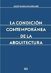 LA CONDICIÓN CONTEMPORÁNEA DE LA ARQUITECTURA,,,