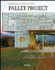 BUILDING WITH PALLETS. PALLET PROJECT,,,