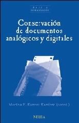 CONSERVACIÓN DE DOCUMENTOS ANALÓGICOS Y DIGITALES,