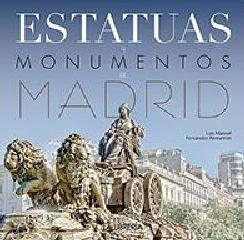 ESTATUAS Y MONUMENTOS DE MADRID