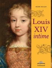 LOUIS XIV, INTIME