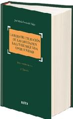 LA REESTRUCTURACIÓN DE LAS DEUDAS EN LA LEY DE SEGUNDA OPORTUNIDAD (2.ª EDICIÓN)