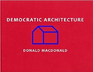 DEMOCRATIC ARCHITECTURE