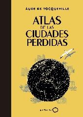 ATLAS DE LAS CIUDADES PERDIDAS