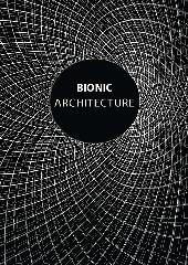 BIONIC ARCHITECTURE
