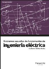 PROBLEMAS RESUELTOS DE INGENIERÍA ELÉCTRICA