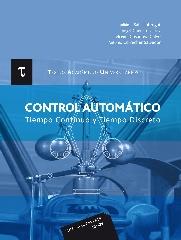 CONTROL AUTOMÁTICO "TIEMPO CONTINUO Y TIEMPO DISCRETO"