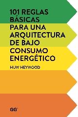 101 REGLAS BÁSICAS PARA UNA ARQUITECTURA DE BAJO CONSUMO ENERGÉTICO