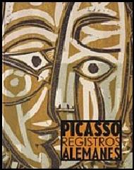 PICASSO. REGISTROS ALEMANES