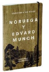 CUADERNO DE VIAJE. EDVARD MUNCH Y NORUEGA