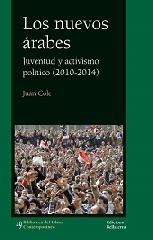 LOS NUEVOS ÁRABES "JUVENTUD Y ACTIVISMO POLÍTICO (2010-2014)"