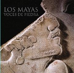 LOS MAYAS "VOCES DE PIEDRA"