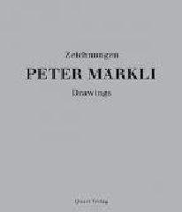 PETER MÄRKLI "DRAWINGS"