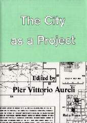 THE CITY AS A PROJECT