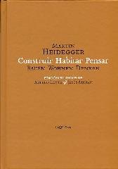 CONSTRUIR  HABITAR  PENSAR (BAUEN WOHNEN DENKEN)