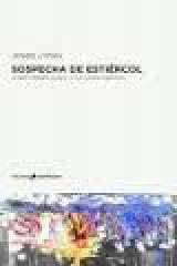 SOSPECHA DE ESTIÉRCOL "JOSEP MARIA JUJOL Y LA CASA MAÑACH"