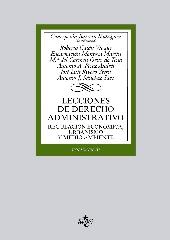 LECCIONES DE DERECHO ADMINISTRATIVO "REGULACIÓN ECONÓMICA, URBANISMO Y MEDIO AMBIENTE. VOLUMEN III"