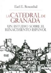 LA CATEDRAL DE GRANADA UN ESTUDIO SOBRE EL RENACIMIENTO ESPAÑOL