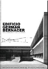 EDIFICIO GERMÁN BERNÁCER "DEL DIBUJO Y DE LA OBRA"