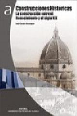 CONSTRUCCIONES HISTÓRICAS.LA CONSTRUCCIÓN ENTRE EL RENACIMIENTO Y EL SIGO XIX