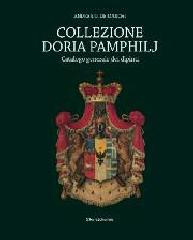 COLLEZIONE DORIA PAMPHILJ. "CATALOGO GENERALE DEI DIPINTI"