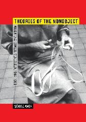 THEORIES OF THE NONOBJECT "ARGENTINA, BRAZIL, VENEZUELA, 1944-1969"