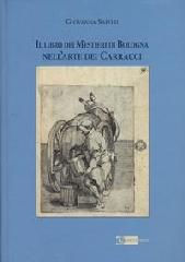 IL LIBRO DEI MESTIERI DI BOLOGNA NELL'ARTE DEI CARRACCI