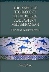 THE POWER OF TECHNOLOGY IN THE BRONZE AGE EASTERN MEDITERRANEAN: THE CASE OF THE PAINTED PLASTER