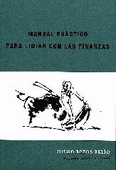 MANUAL PRACTICO PARA LIDIAR CON LAS FINANZAS