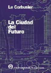 LA CIUDAD DEL FUTURO